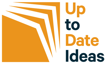 UP TO DATE IDEAS